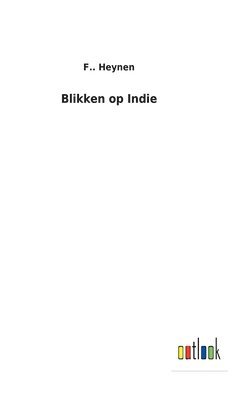 bokomslag Blikken op Indie