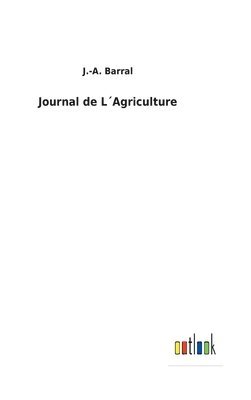 Journal de LAgriculture 1