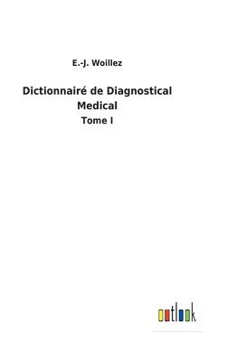 bokomslag Dictionnair de Diagnostical Medical