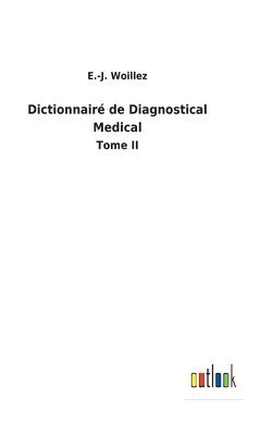 bokomslag Dictionnairé de Diagnostical Medical