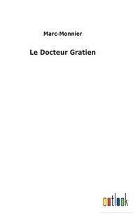 bokomslag Le Docteur Gratien