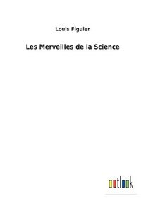 bokomslag Les Merveilles de la Science