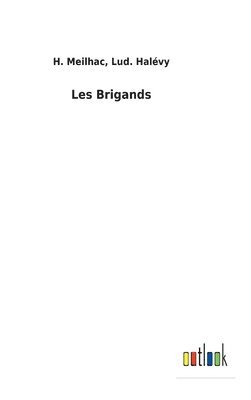 Les Brigands 1