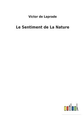 Le Sentiment de La Nature 1