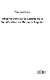 bokomslag Observations sur la Langue et la Versification de Mathurin Regnier