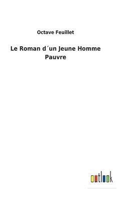 Roman d´un Jeune Homme Pauvre
