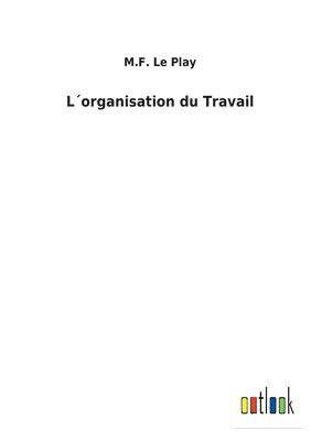 bokomslag L¿organisation du Travail