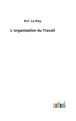 bokomslag Lorganisation du Travail