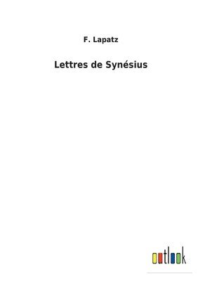 bokomslag Lettres de Synsius