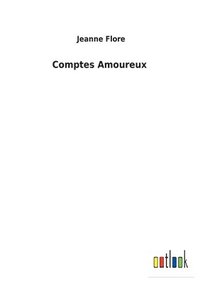 bokomslag Comptes Amoureux