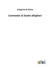 bokomslag Commedia di Dante Allighieri