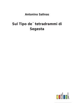 Sul Tipo de¿ tetradrammi di Segesta 1