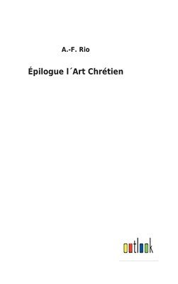 pilogue lArt Chrtien 1