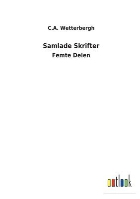 Samlade Skrifter 1