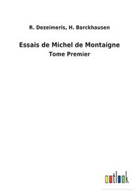 bokomslag Essais de Michel de Montaigne