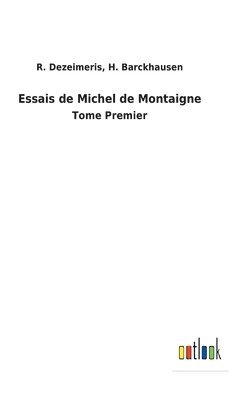 Essais de Michel de Montaigne 1