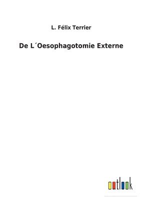 De LOesophagotomie Externe 1