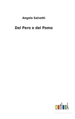 Del Pero e del Pomo 1