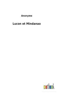 bokomslag Lucon et Mindanao