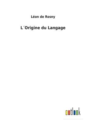 LOrigine du Langage 1