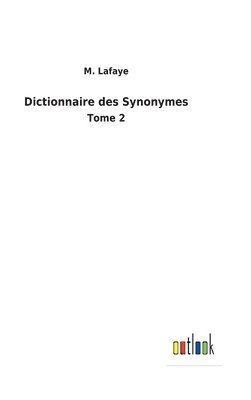 bokomslag Dictionnaire des Synonymes