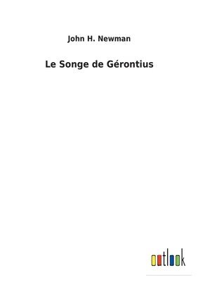 John H Newman - Songe de Gérontius, Häftad