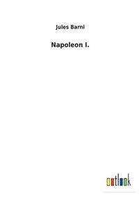 bokomslag Napoleon I.