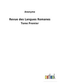 bokomslag Revue des Langues Romanes