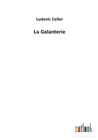 bokomslag La Galanterie