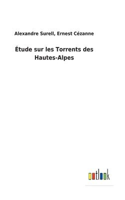 tude sur les Torrents des Hautes-Alpes 1