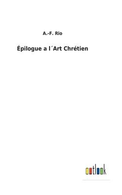 pilogue a lArt Chrtien 1