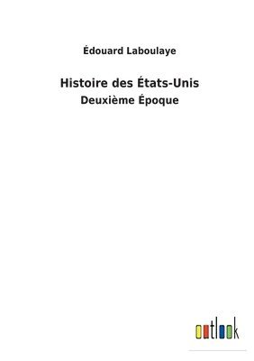 bokomslag Histoire des tats-Unis