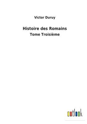 bokomslag Histoire des Romains