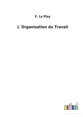 bokomslag L¿Organisation du Travail