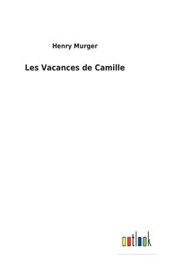 bokomslag Les Vacances de Camille