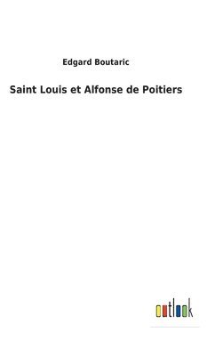 Saint Louis et Alfonse de Poitiers 1