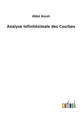 Analyse Infinitsimale des Courbes 1