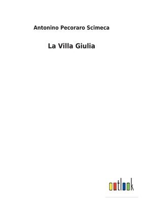 La Villa Giulia 1