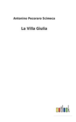 bokomslag Villa Giulia