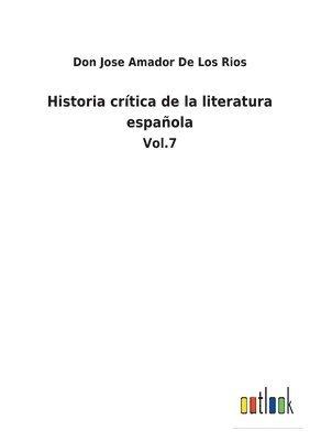 bokomslag Historia crtica de la literatura espaola