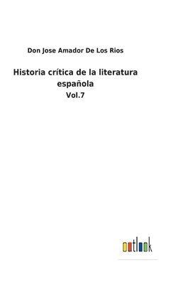 bokomslag Historia crítica de la literatura española