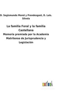 bokomslag familia Foral y la familia Castellana
