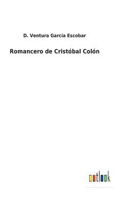 bokomslag Romancero de Cristbal Coln