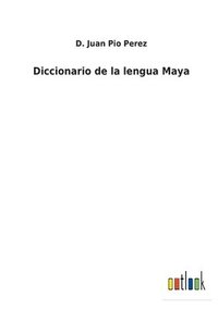 bokomslag Diccionario de la lengua Maya