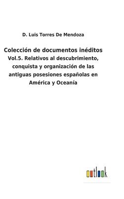 bokomslag Colección de documentos inéditos