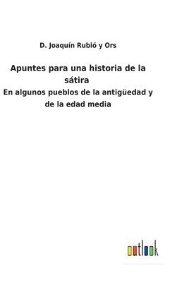 Apuntes para una historia de la sátira