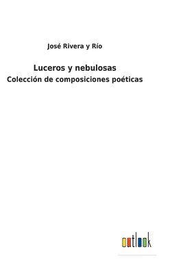 Luceros y nebulosas