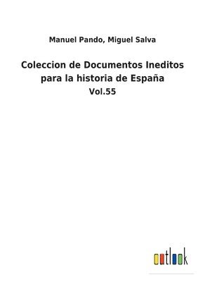 bokomslag Coleccion de Documentos Ineditos para la historia de Espaa