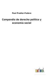 bokomslag Compendio de derecho poltico y economa social