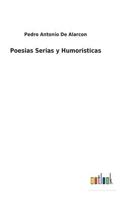 bokomslag Poesias Serias y Humoristicas